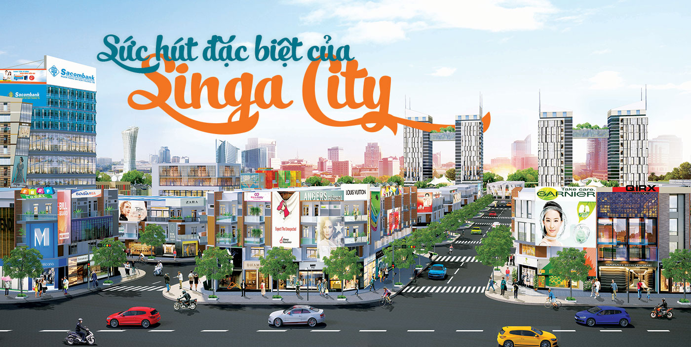 Sức hút đặc biệt của Singa City