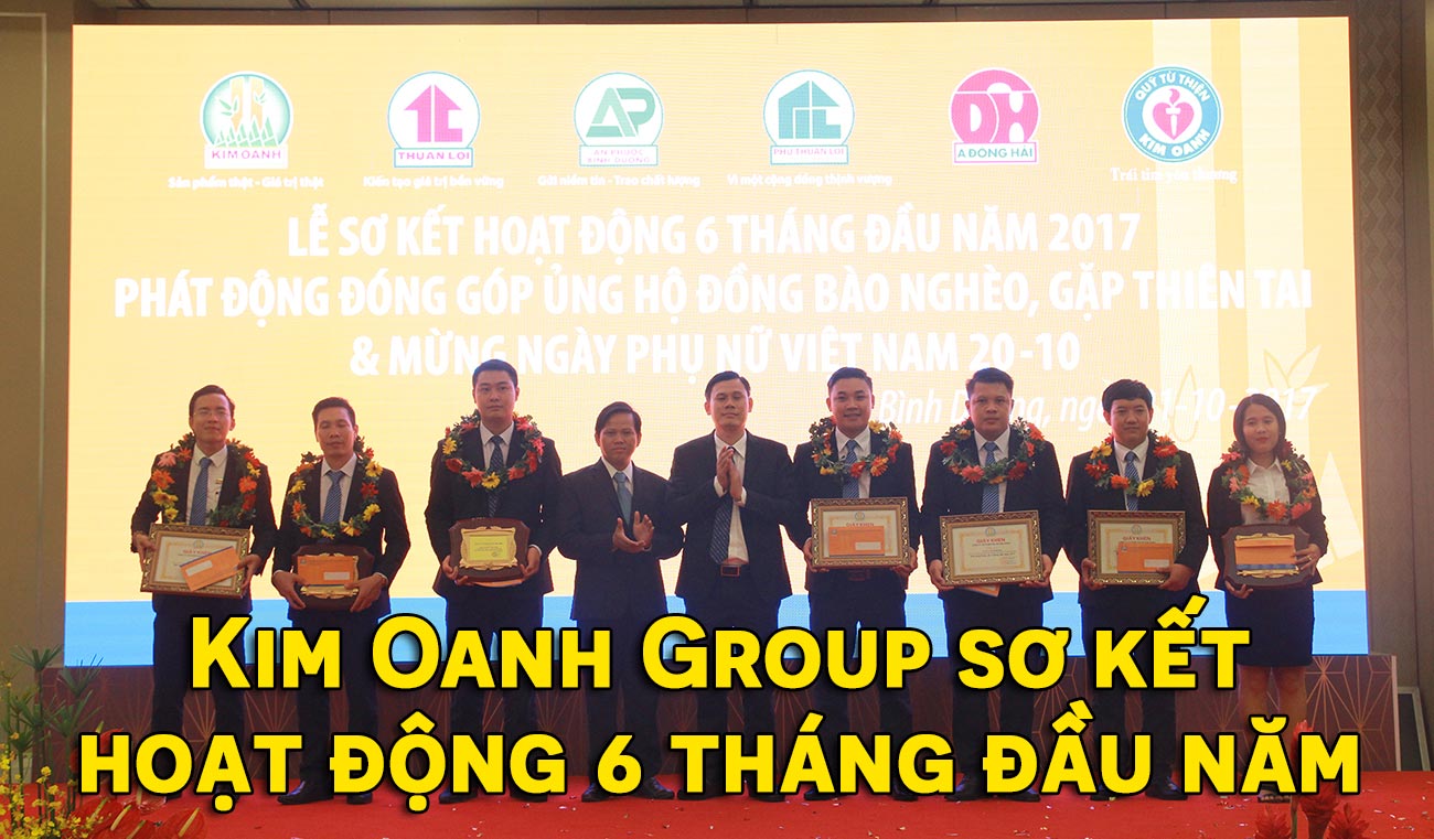Kim Oanh Group sơ kết hoạt động 6 tháng đầu năm