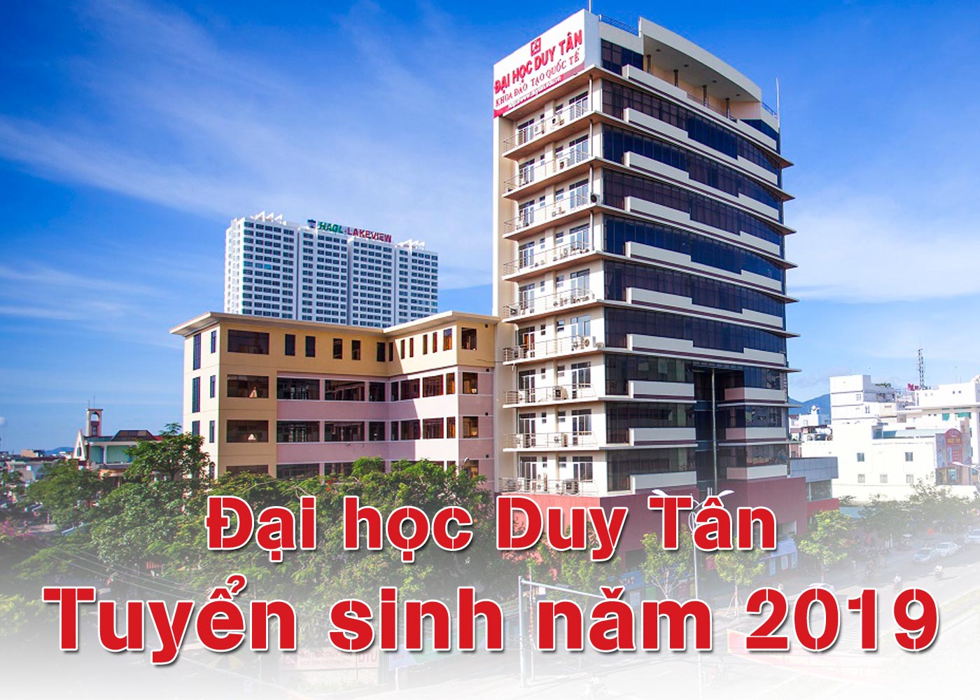 Đại học Duy Tân tuyển sinh năm 2019 - Ảnh 1