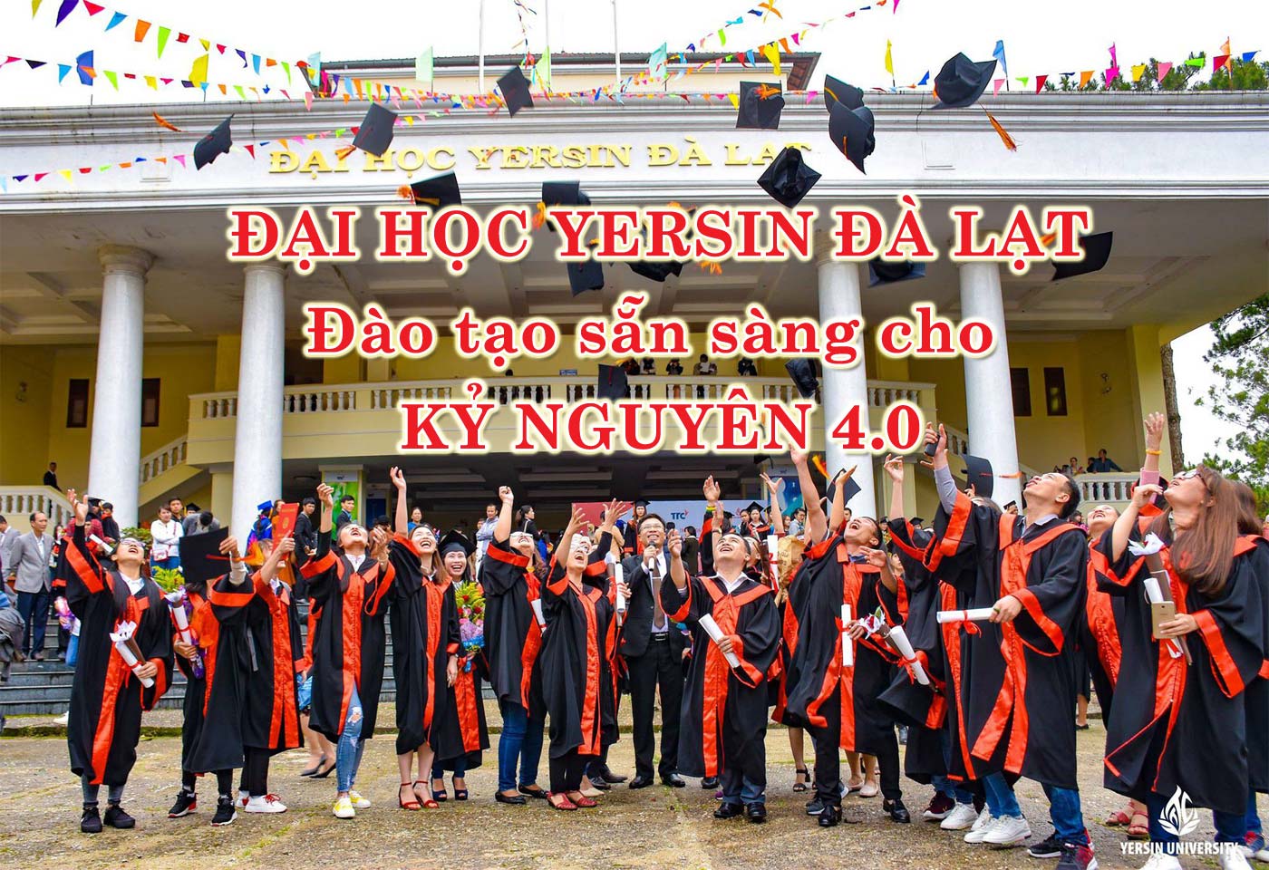 Đại học Yersin Đà Lạt - đào tạo sẵn sàng cho kỷ nguyên 4.0 - Ảnh 1