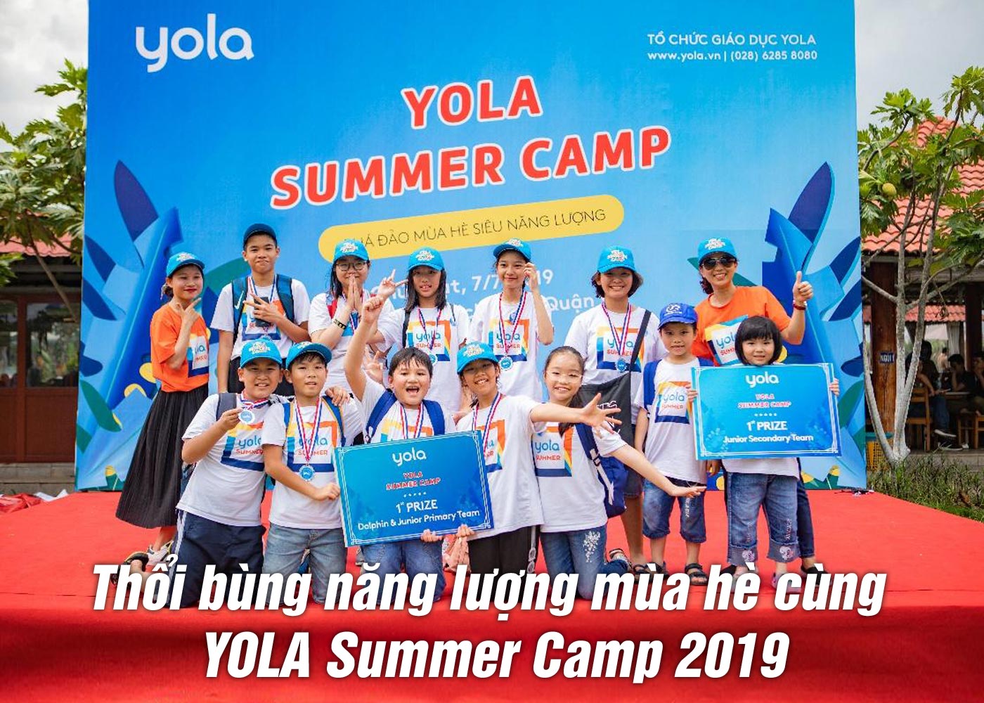 Thổi bùng năng lượng mùa hè cùng YOLA Summer Camp 2019 - Ảnh 1