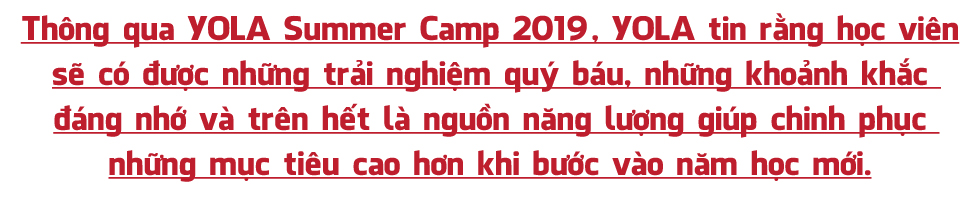 Thổi bùng năng lượng mùa hè cùng YOLA Summer Camp 2019 - Ảnh 5