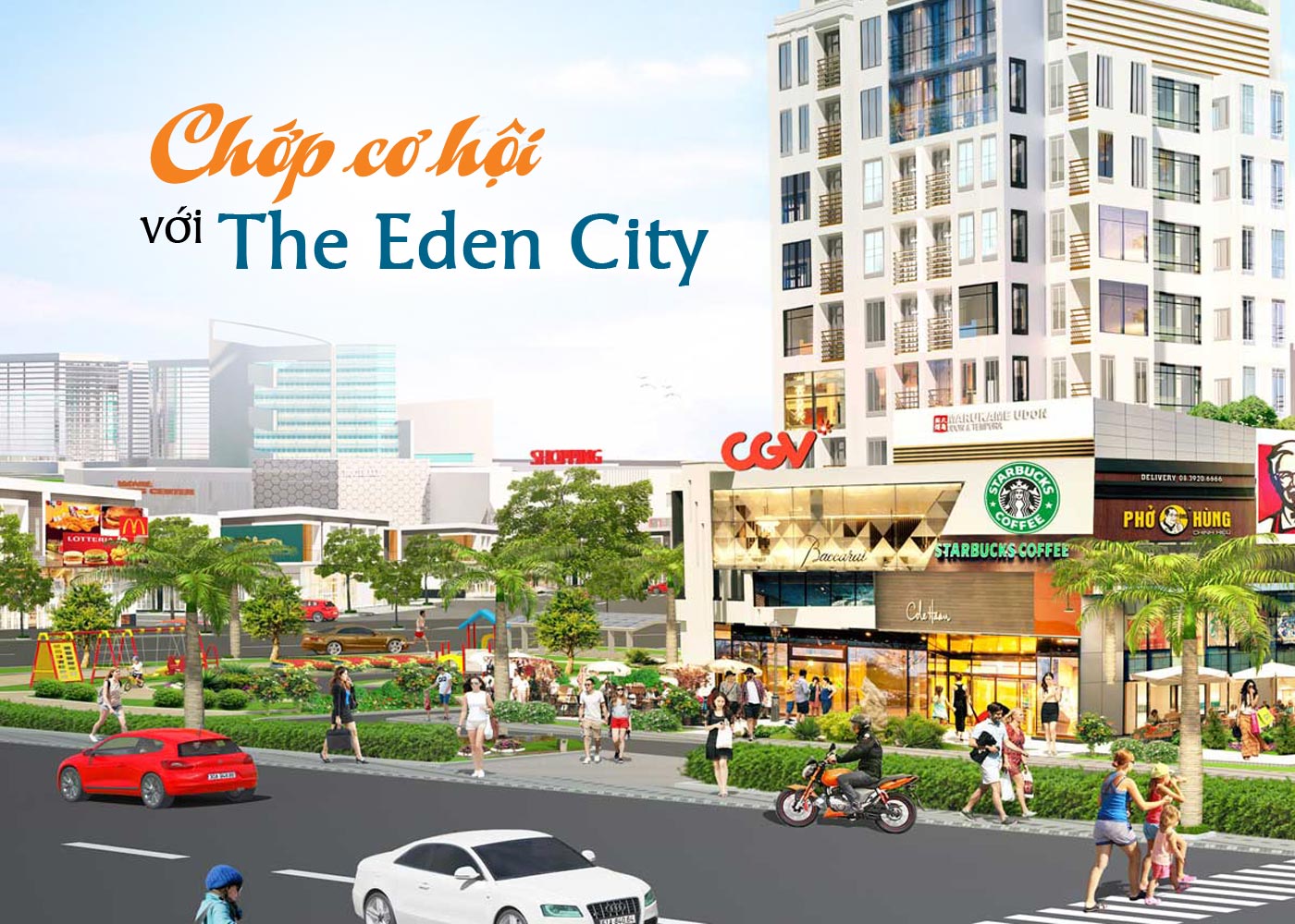 Chớp cơ hội với The Eden City - Ảnh 1