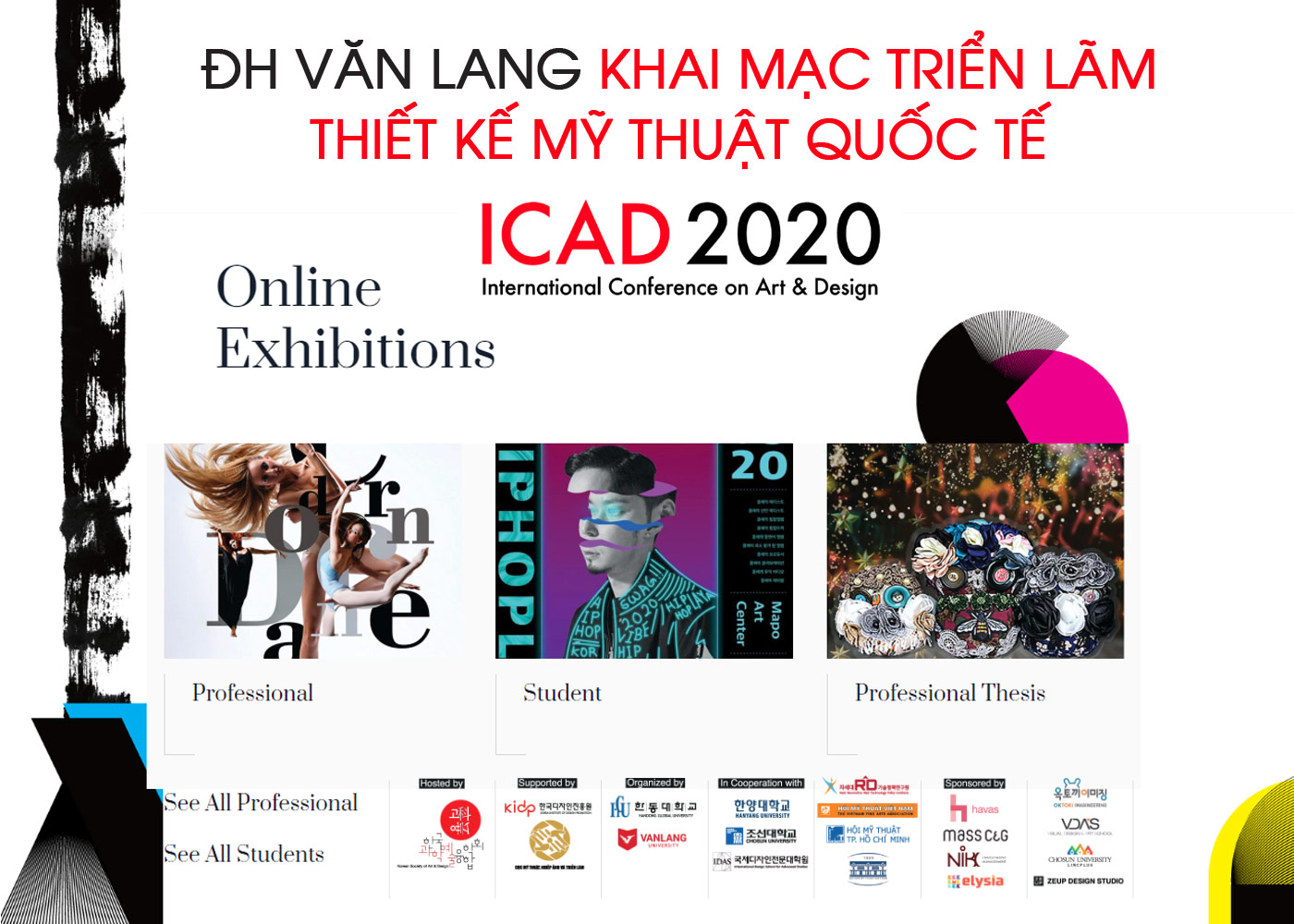 ĐH Văn Lang khai mạc Triển lãm thiết kế mỹ thuật quốc tế ICAD 2020 - Ảnh 1