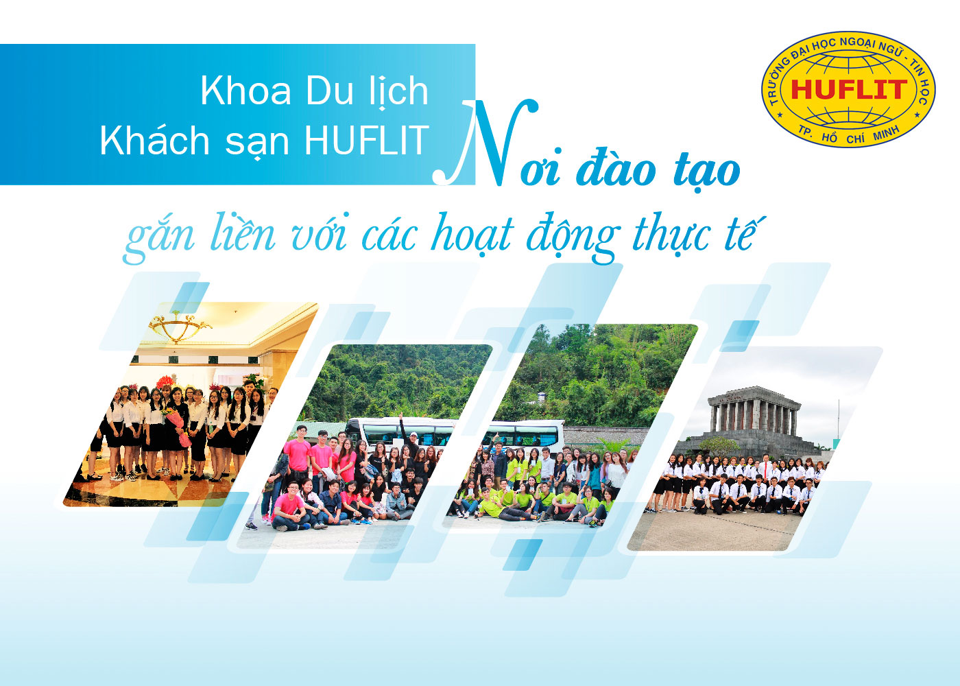 Khoa Du lịch - khách sạn HUFLIT - Nơi đào tạo gắn liền với các hoạt động thực tế - Ảnh 1