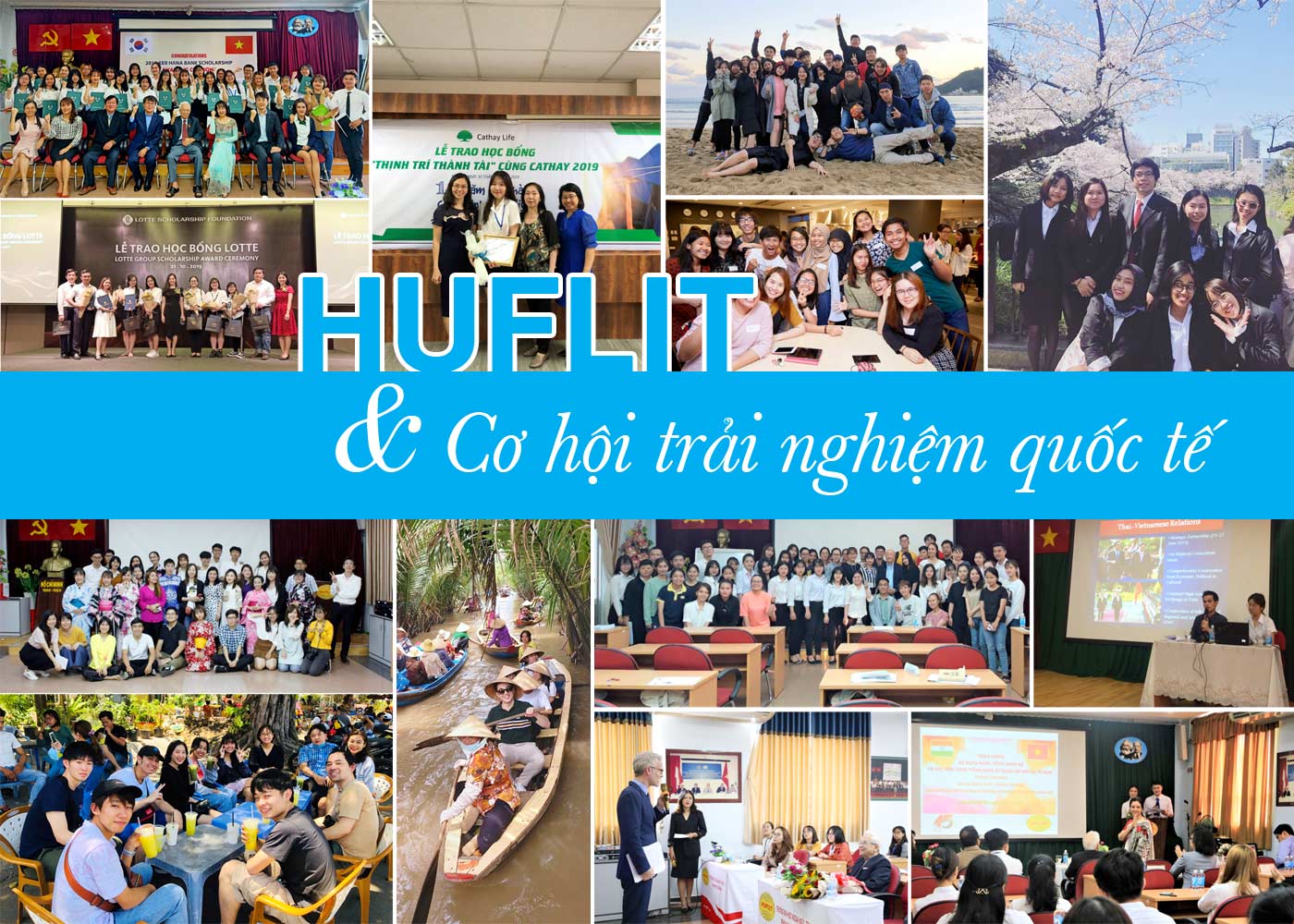 HUFLIT và cơ hội trải nghiệm quốc tế - Ảnh 1