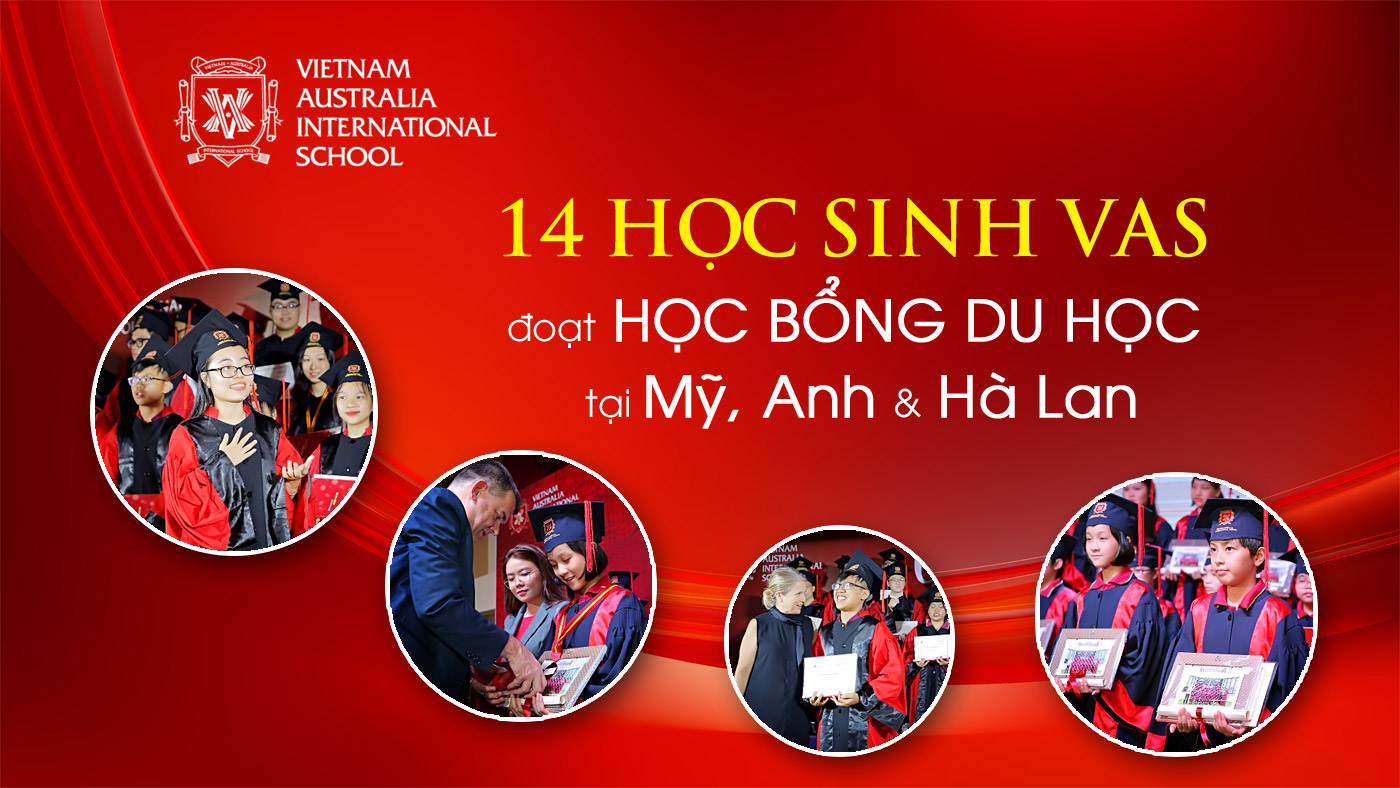 14 học sinh VAS đoạt học bổng du học tại Mỹ, Anh và Hà Lan - Ảnh 1