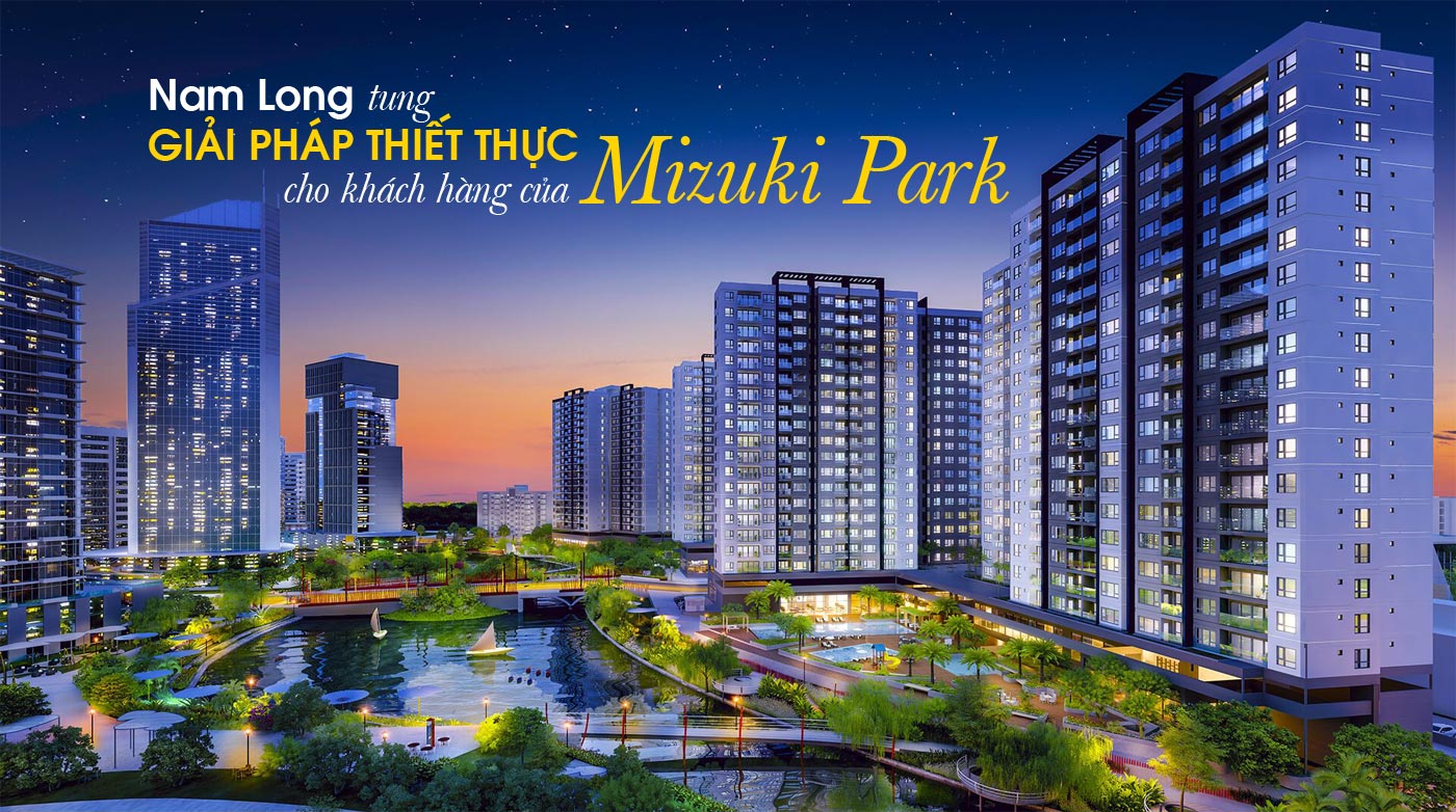 Nam Long tung giải pháp thiết thực cho khách hàng của Mizuki Park - Ảnh 1