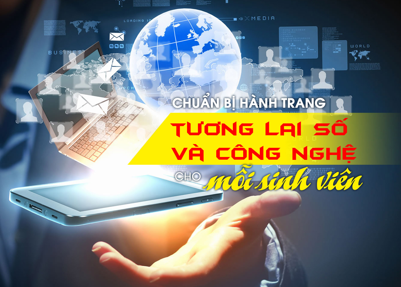 Chuẩn bị hành trang tương lai số và công nghệ cho mỗi sinh viên - Ảnh 1