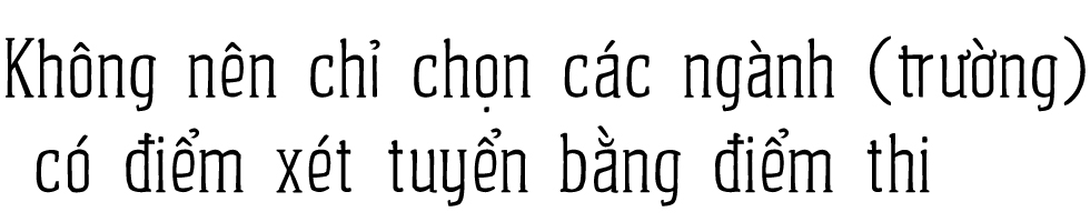 Làm thế nào để đảm bảo cơ hội trúng tuyển nguyện vọng đại học 2021 - Ảnh 5