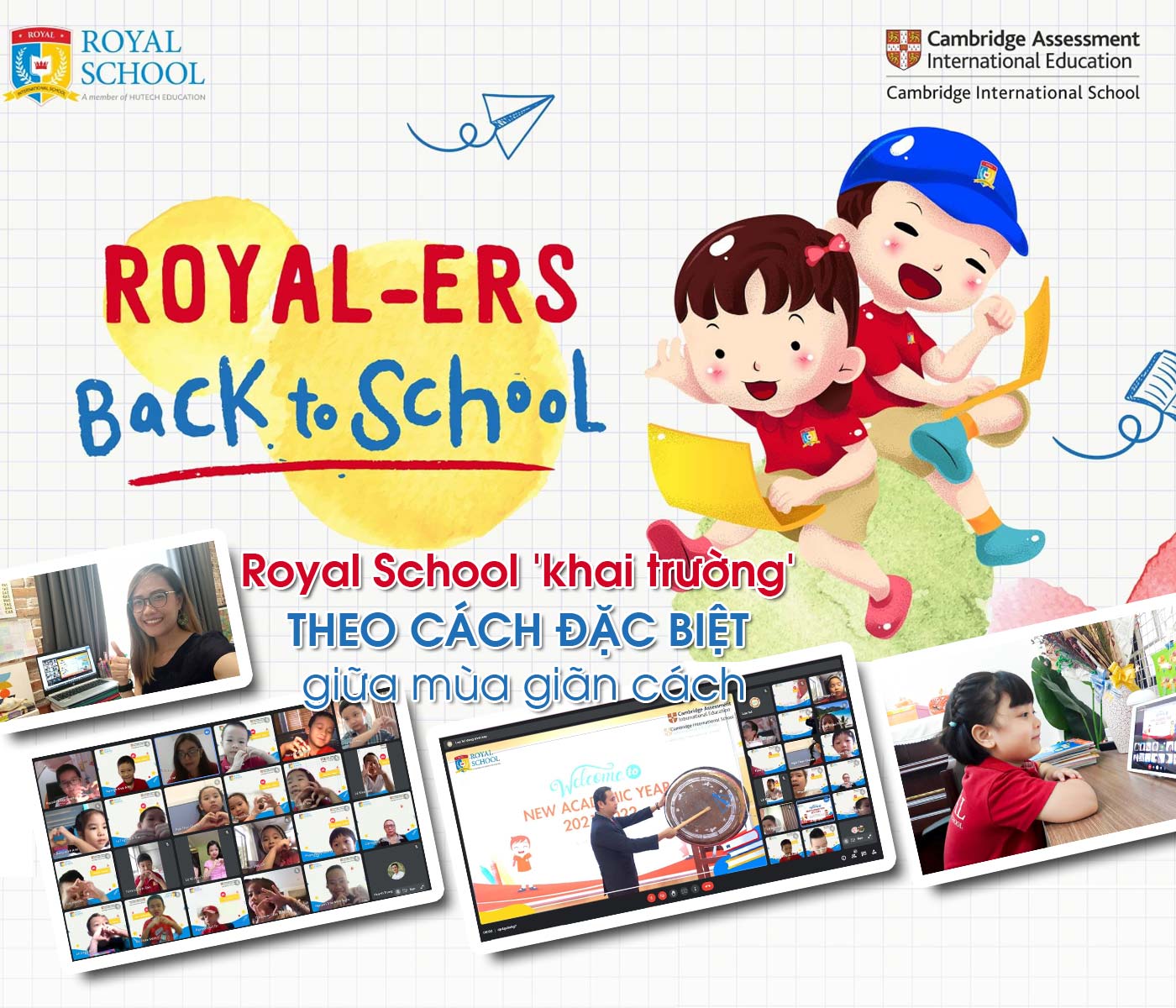 Royal School 'khai trường' theo cách đặc biệt giữa mùa giãn cách - Ảnh 1