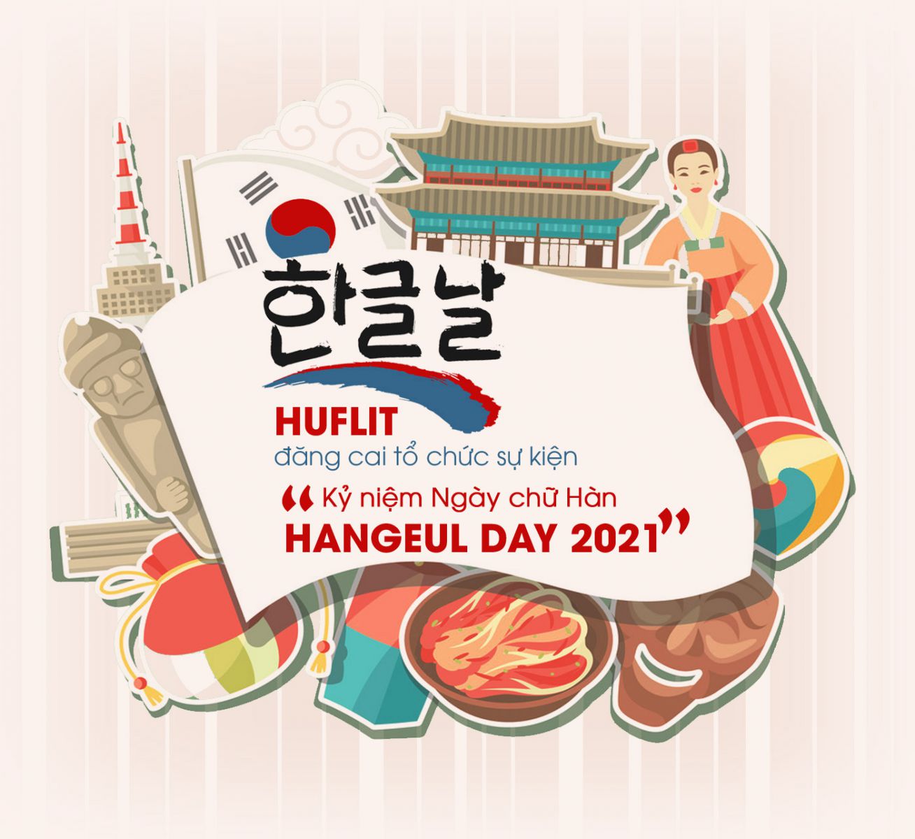 HUFLIT đăng cai tổ chức sự kiện 'Kỷ niệm Ngày chữ Hàn - HANGEUL DAY 2021' - Ảnh 1
