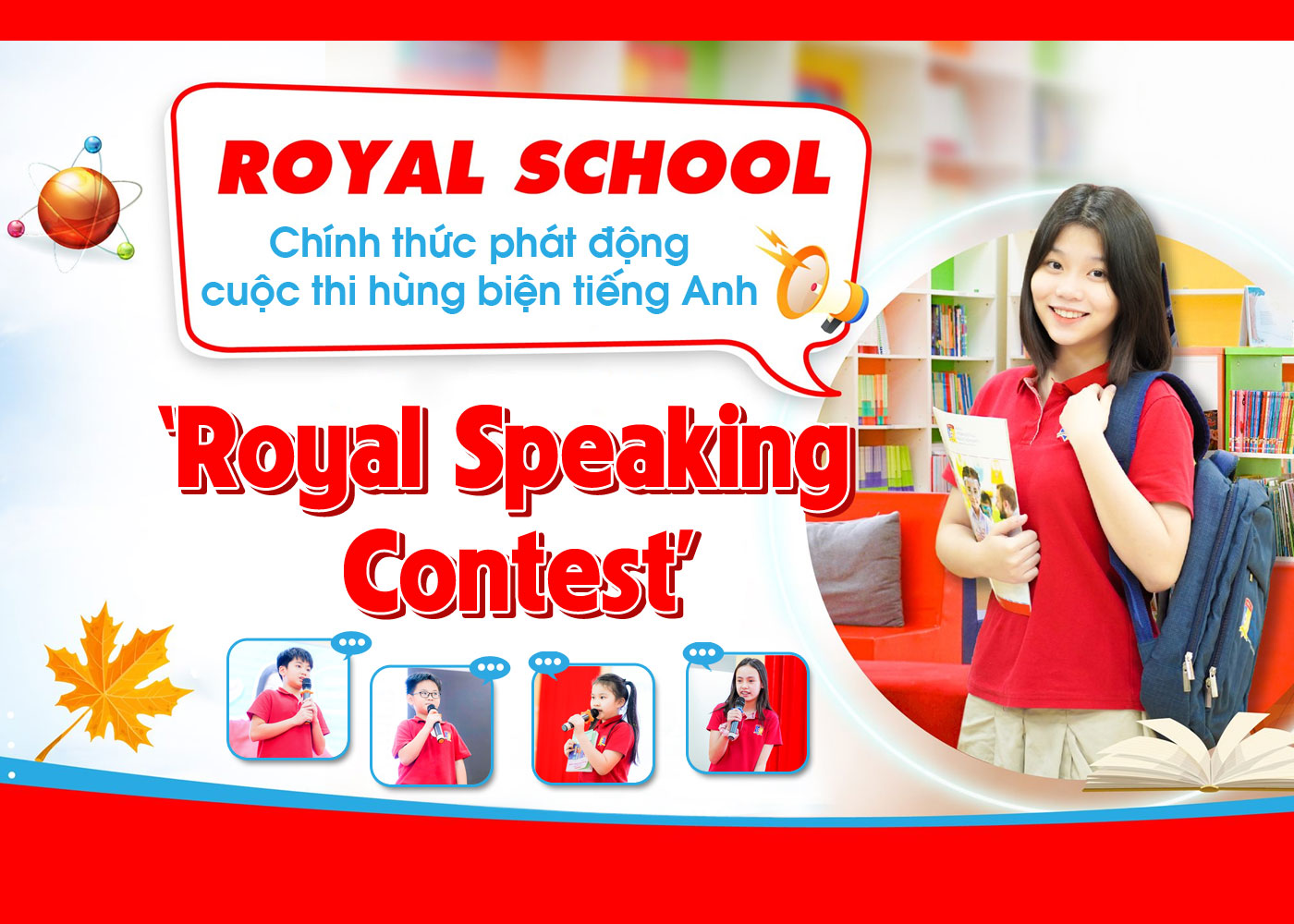 Chính thức phát động cuộc thi hùng biện tiếng Anh 'Royal Speaking Contest' - Ảnh 1