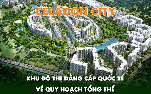 Celadon City - khu đô thị đẳng cấp quốc tế về quy hoạch tổng thể