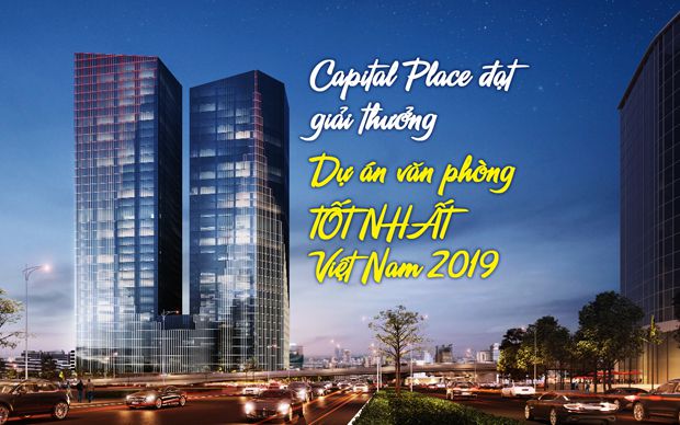 Capital Place đạt giải thưởng dự án văn phòng tốt nhất Việt Nam 2019