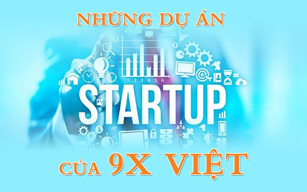 Những dự án start-up của 9X Việt