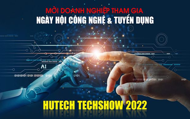 Mời doanh nghiệp tham gia Ngày hội Công nghệ và tuyển dụng - HUTECH TECHSHOW 2022