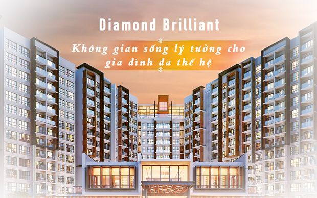 Diamond Brilliant - Không gian sống lý tưởng cho gia đình đa thế hệ