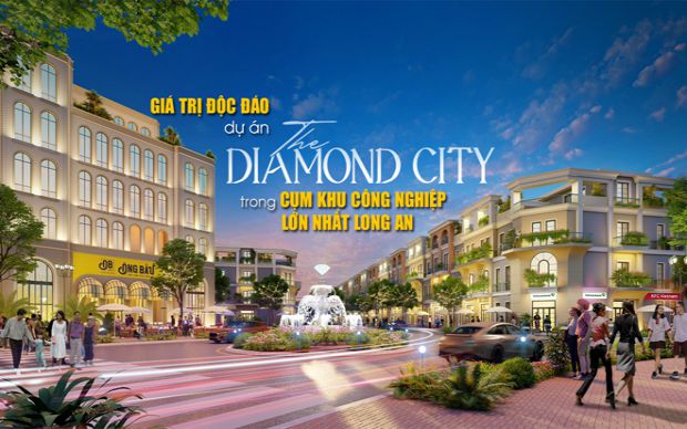 Giá trị độc đáo dự án The Diamond City trong cụm khu công nghiệp lớn nhất Long An