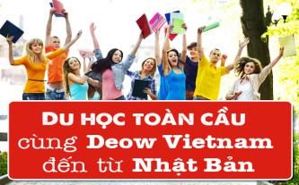 Du học toàn cầu cùng Deow Vietnam đến từ Nhật Bản