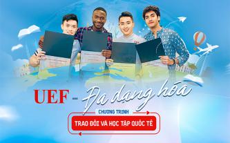 UEF - Đa dạng hóa chương trình trao đổi và học tập quốc tế