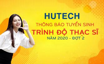 HUTECH thông báo tuyển sinh trình độ Thạc sĩ năm 2020 - đợt 2