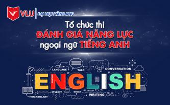 Đại học Văn Lang tổ chức thi đánh giá năng lực ngoại ngữ tiếng Anh