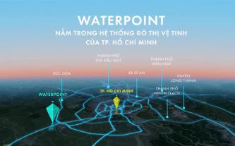 Phát triển đô thị vệ tinh - Điểm sáng Waterpoint
